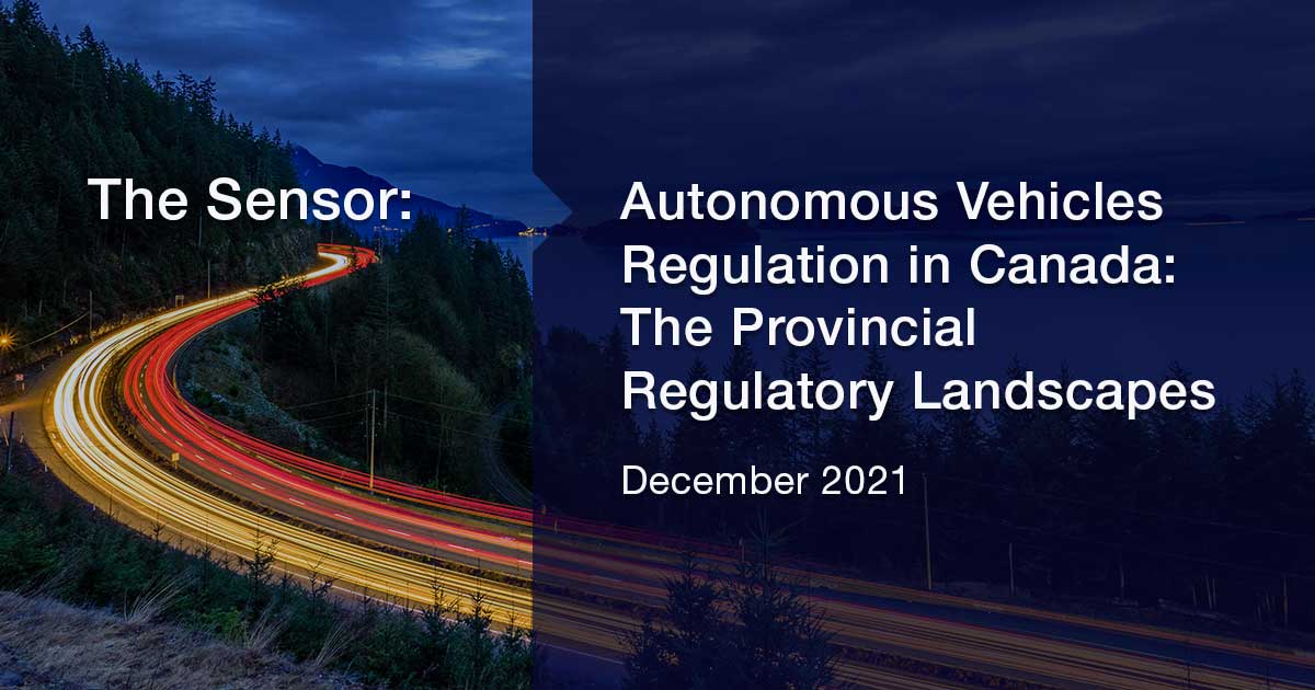 Autonomous vehicle laws in Canada | BLG